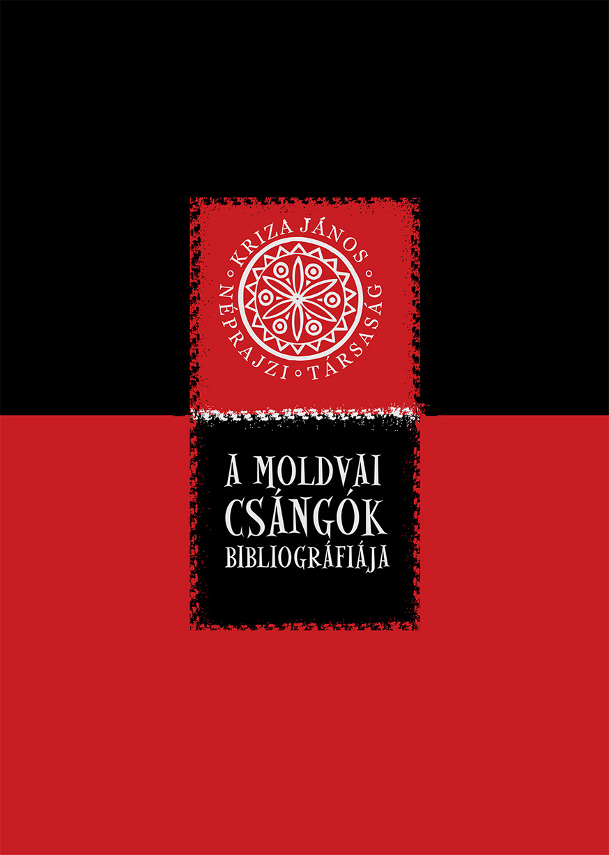 [Bibliografia ceangăilor din Moldova] A moldvai csángók bibliográfiája